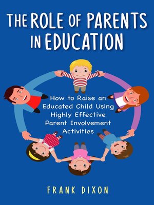 cover image of The Role of Parents in Education